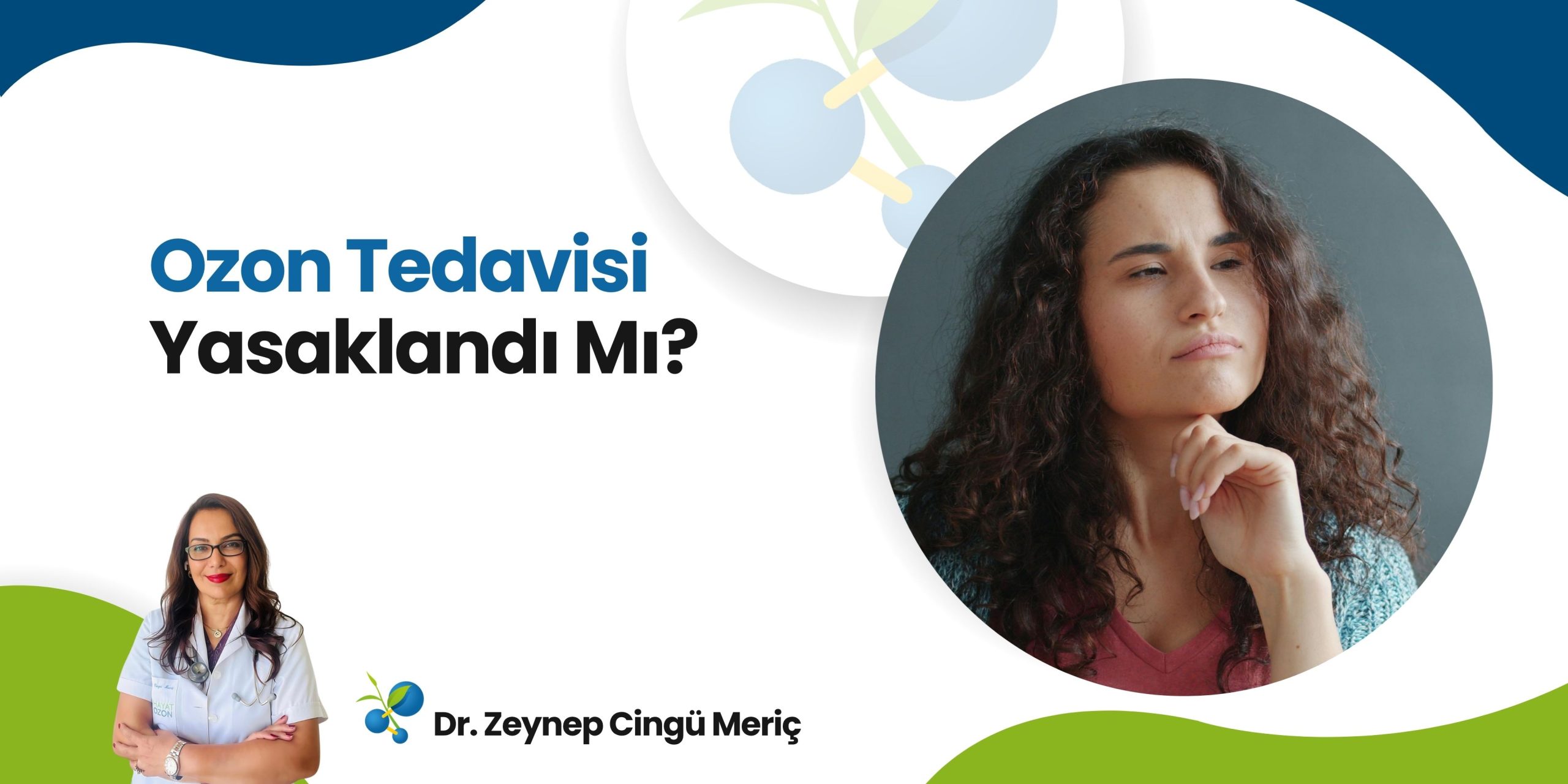 ozon tedavisi yasaklandi mi